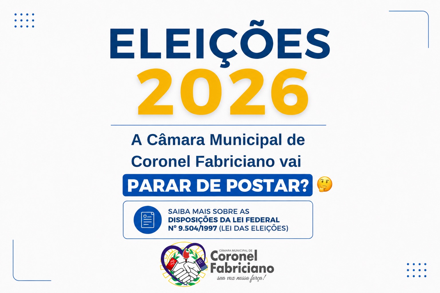 Orientações sobre as publicações no site da Câmara no período eleitoral